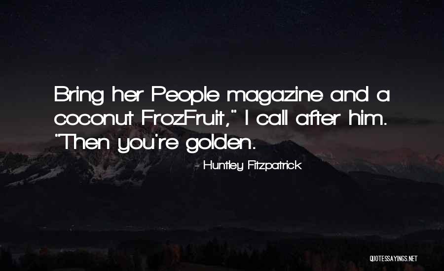 Noisemakers Sound Quotes By Huntley Fitzpatrick Noisemakers Sound Quotes By Huntley Fitzpatrick