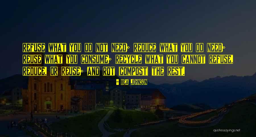 Noises When Trying To Sleep Quotes By Bea Johnson Noises When Trying To Sleep Quotes By Bea Johnson