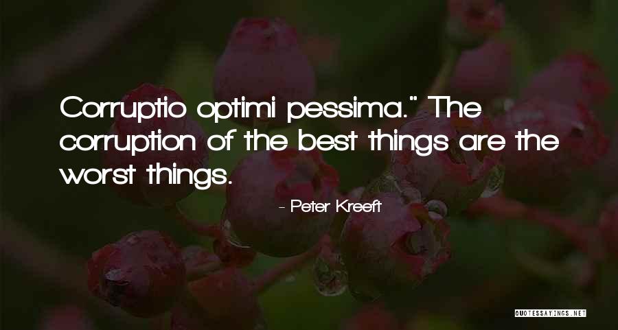 Noisome Pestilence Quotes By Peter Kreeft Noisome Pestilence Quotes By Peter Kreeft
