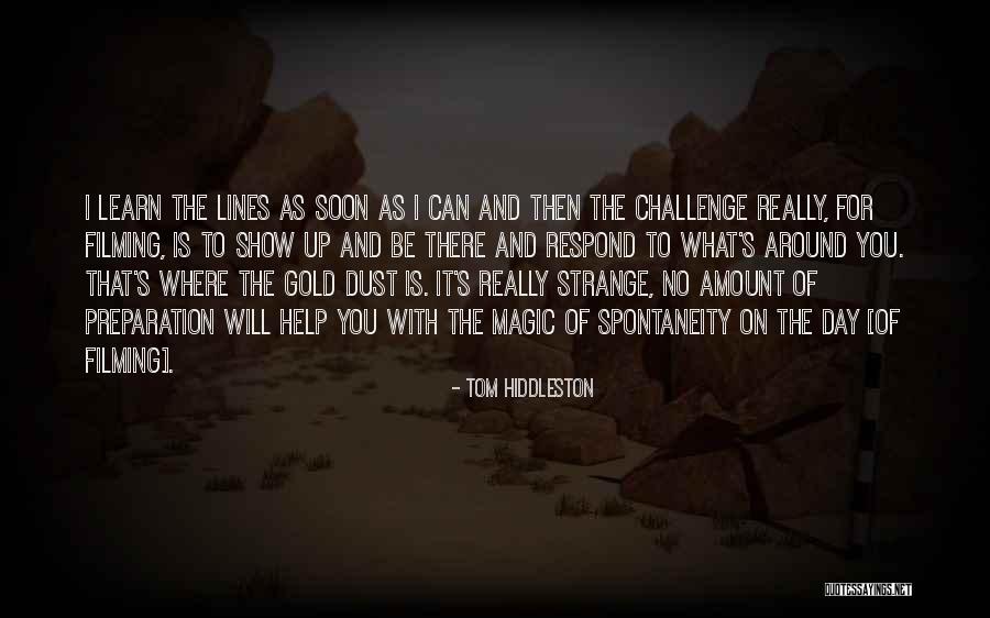 Noisome Pestilence Quotes By Tom Hiddleston Noisome Pestilence Quotes By Tom Hiddleston