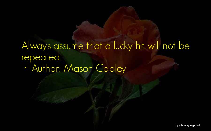 Noites Do Palacio Quotes By Mason Cooley Noites Do Palacio Quotes By Mason Cooley