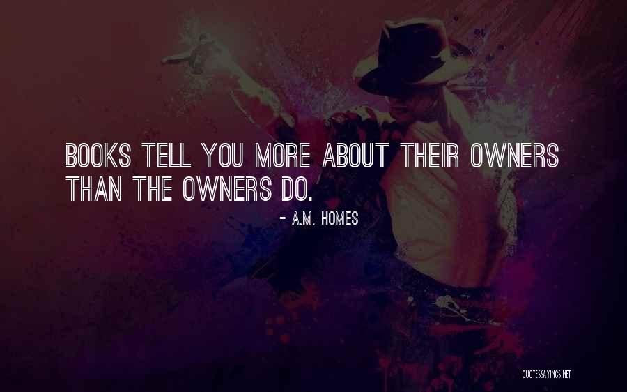 Nokias Future Quotes By A.M. Homes Nokias Future Quotes By A.M. Homes