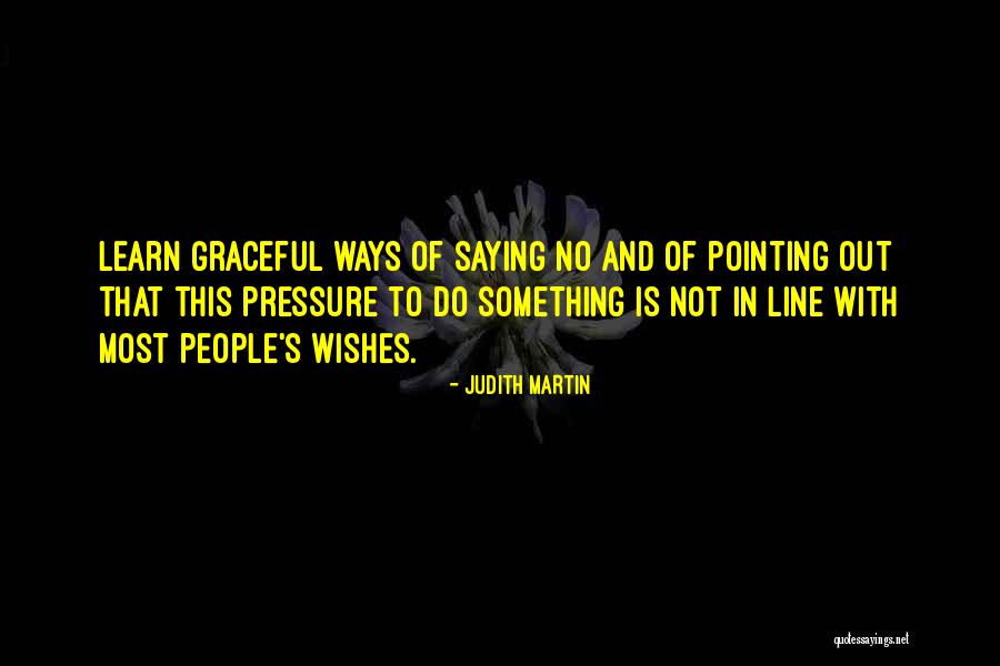 Nokomis Quotes By Judith Martin Nokomis Quotes By Judith Martin