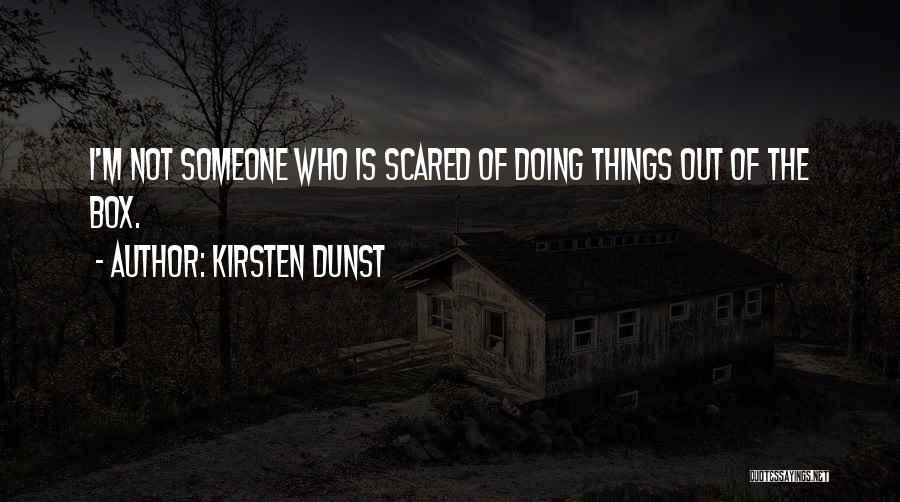 Nokona Fastpitch Quotes By Kirsten Dunst