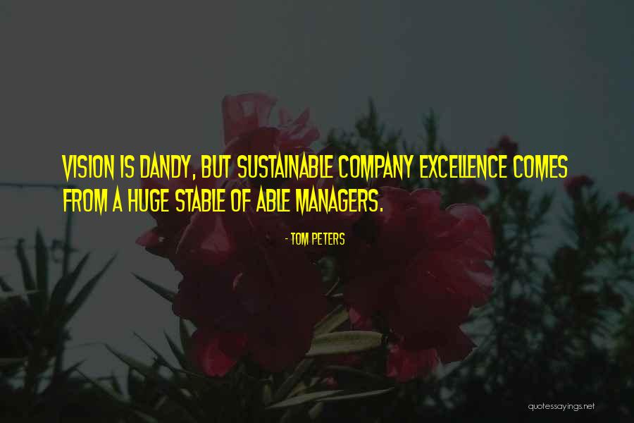 Noktalarin Quotes By Tom Peters Noktalarin Quotes By Tom Peters