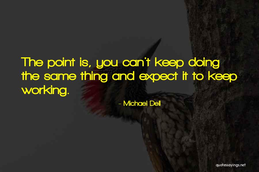 Nokturnal Car Quotes By Michael Dell Nokturnal Car Quotes By Michael Dell