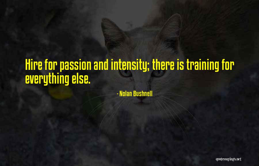 Nolan Bushnell Quotes 1118682 Nolan Bushnell Quotes 1118682