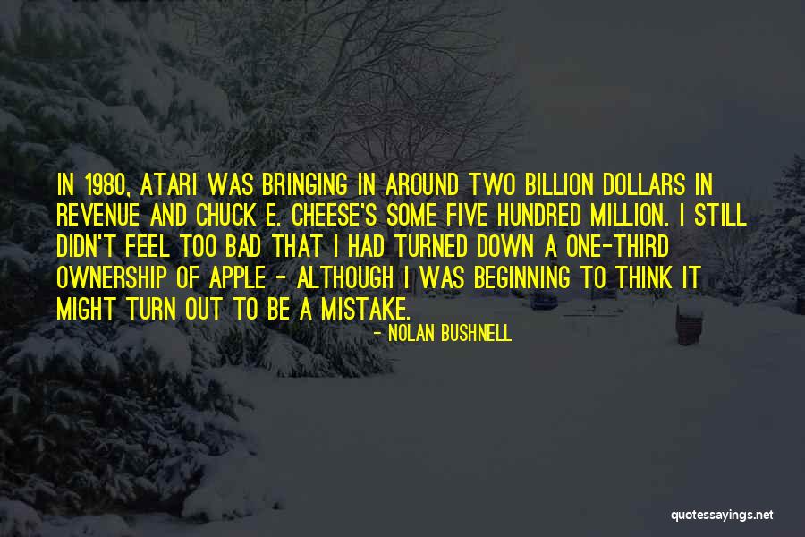 Nolan Bushnell Quotes 1771468 Nolan Bushnell Quotes 1771468