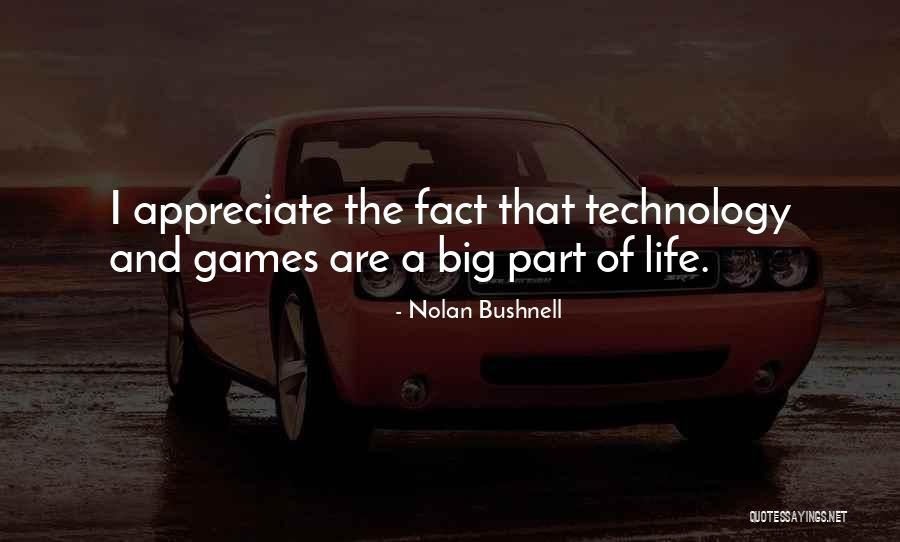 Nolan Bushnell Quotes 1921773 Nolan Bushnell Quotes 1921773