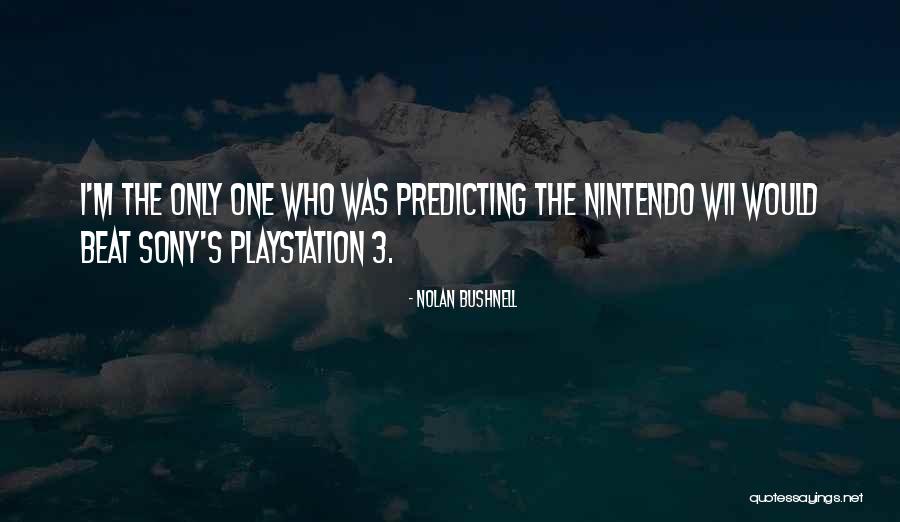 Nolan Bushnell Quotes 507889 Nolan Bushnell Quotes 507889