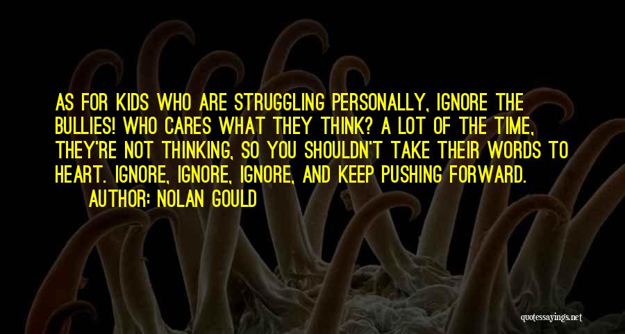 Nolan Gould Quotes 914018