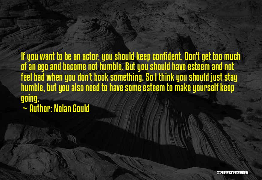 Nolan Gould Quotes 981632