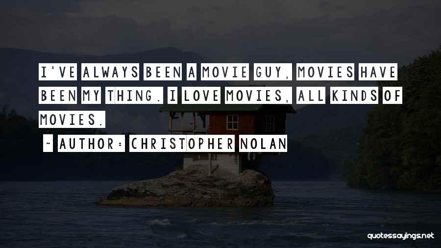 Nolan Quotes By Christopher Nolan