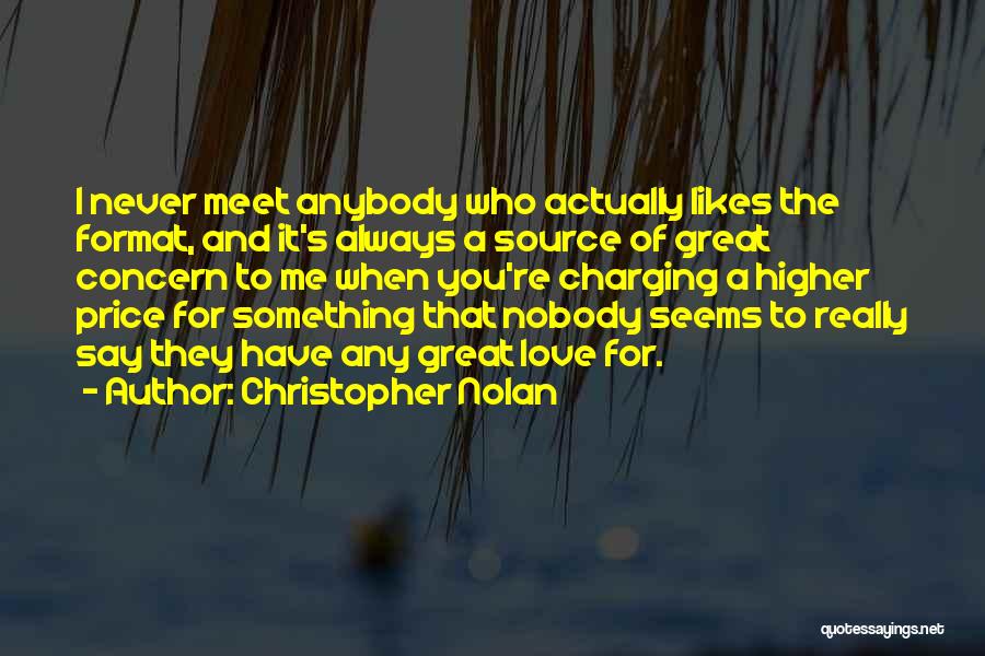 Nolan Quotes By Christopher Nolan