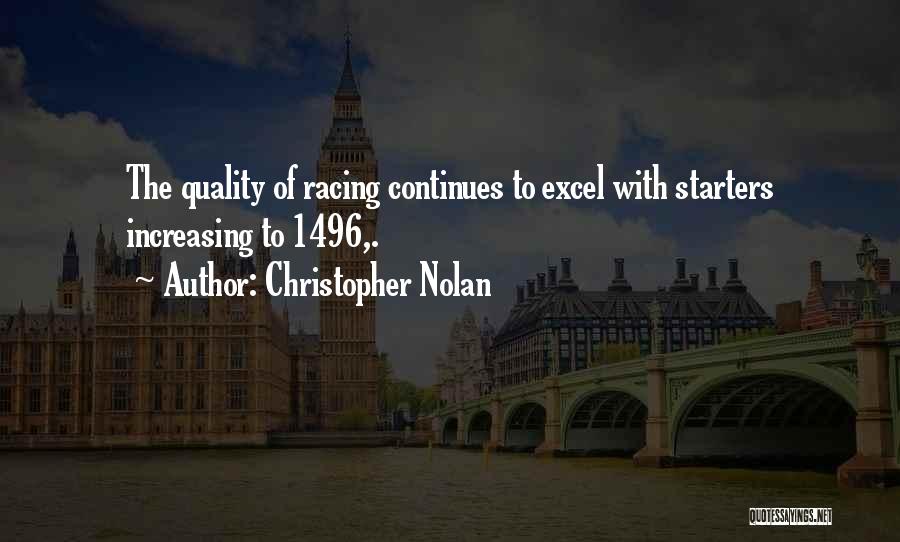 Nolan Quotes By Christopher Nolan