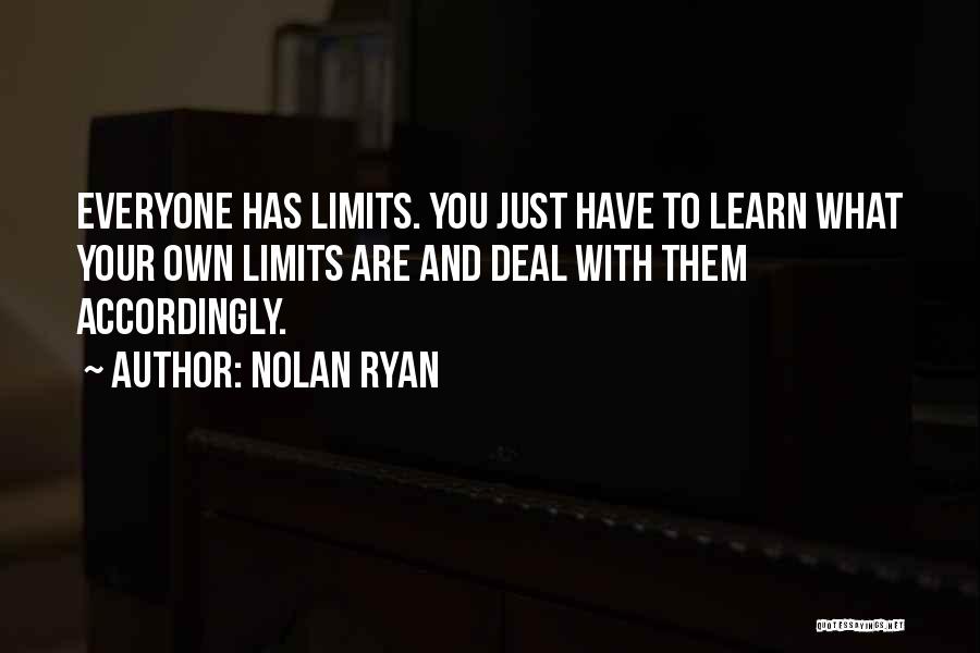 Nolan Quotes By Nolan Ryan