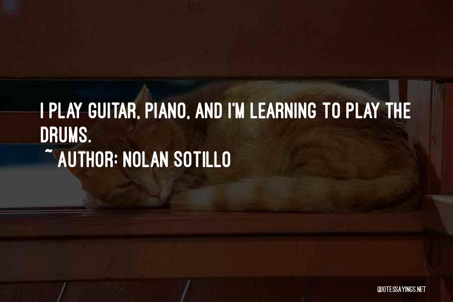 Nolan Sotillo Quotes 1314862