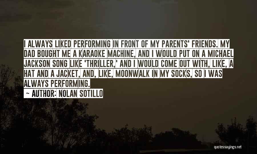 Nolan Sotillo Quotes 1923392