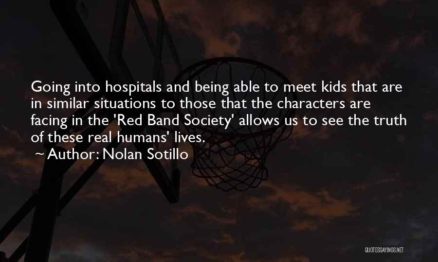 Nolan Sotillo Quotes 890484