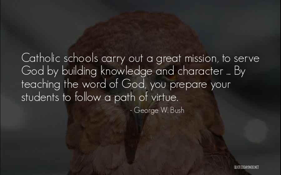 Nolasco And Berta Quotes By George W. Bush Nolasco And Berta Quotes By George W. Bush