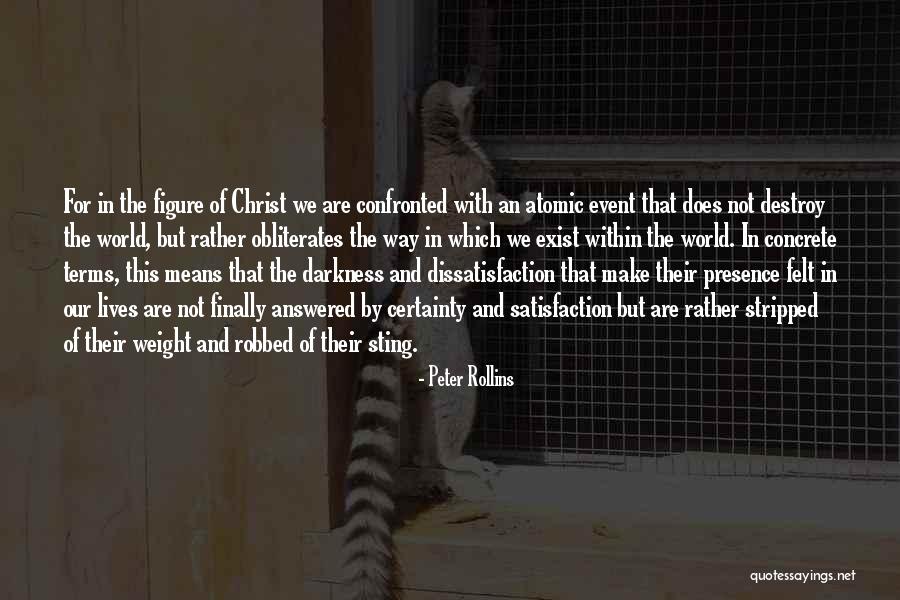 Nolberto Solano Quotes By Peter Rollins Nolberto Solano Quotes By Peter Rollins