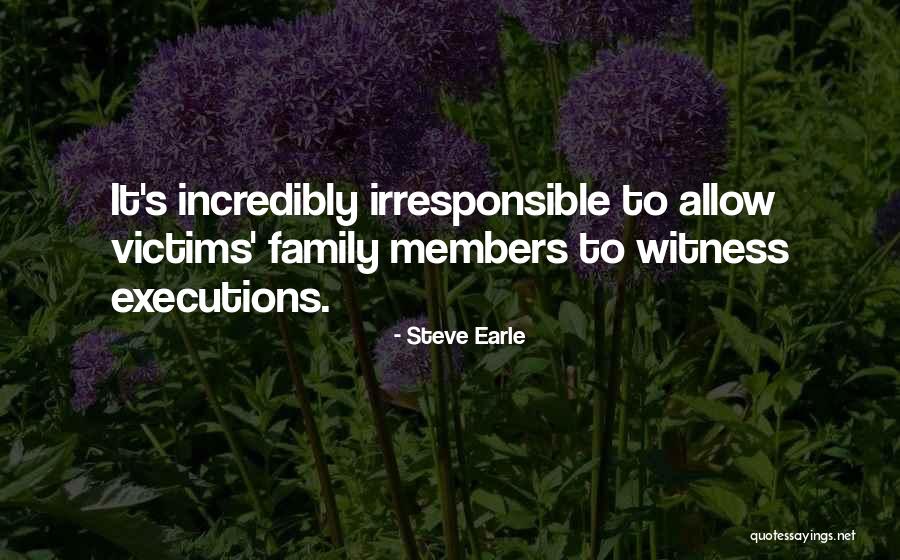 Nolden Bros Quotes By Steve Earle Nolden Bros Quotes By Steve Earle