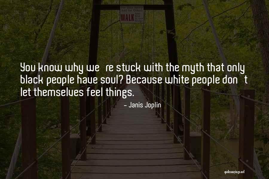 Noldes Bread Quotes By Janis Joplin Noldes Bread Quotes By Janis Joplin