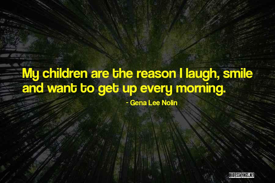 Nolin Quotes By Gena Lee Nolin Nolin Quotes By Gena Lee Nolin