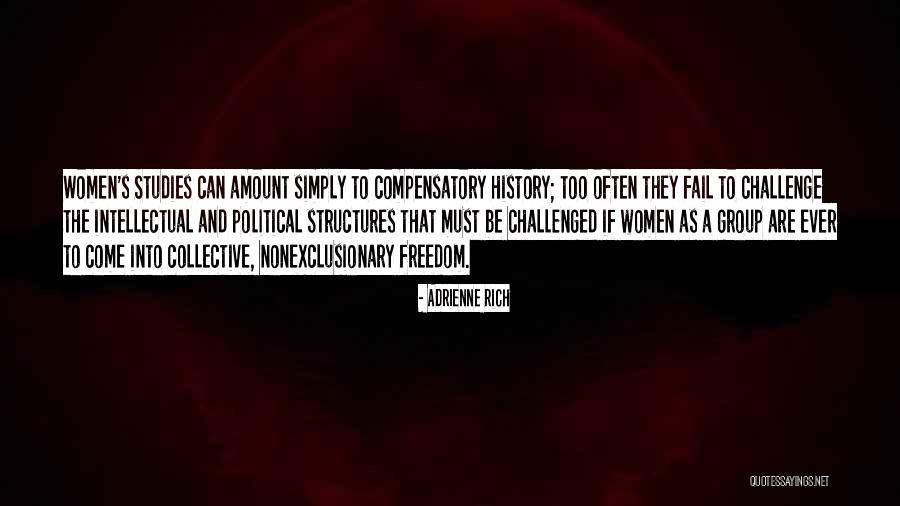 Nollan Place Quotes By Adrienne Rich Nollan Place Quotes By Adrienne Rich