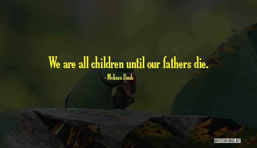 Nolle Pros Quotes By Melissa Bank Nolle Pros Quotes By Melissa Bank