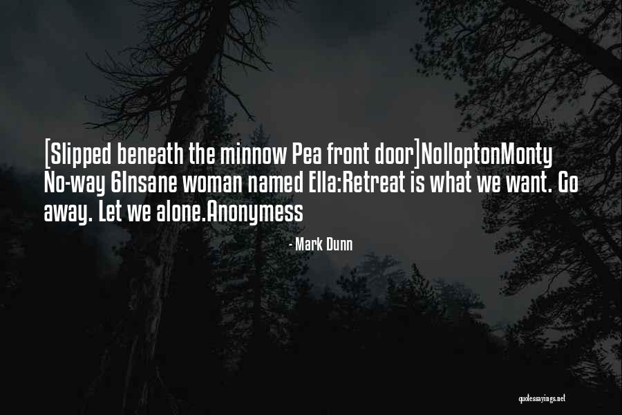 Nollopton Quotes By Mark Dunn Nollopton Quotes By Mark Dunn