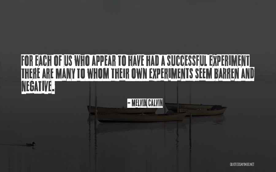 Nollora Vs People Quotes By Melvin Calvin Nollora Vs People Quotes By Melvin Calvin
