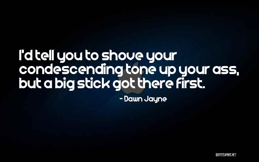 Nolte Academy Quotes By Dawn Jayne Nolte Academy Quotes By Dawn Jayne
