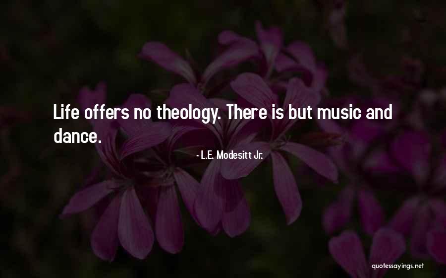 Noltemeyer Louisville Quotes By L.E. Modesitt Jr. Noltemeyer Louisville Quotes By L.E. Modesitt Jr.