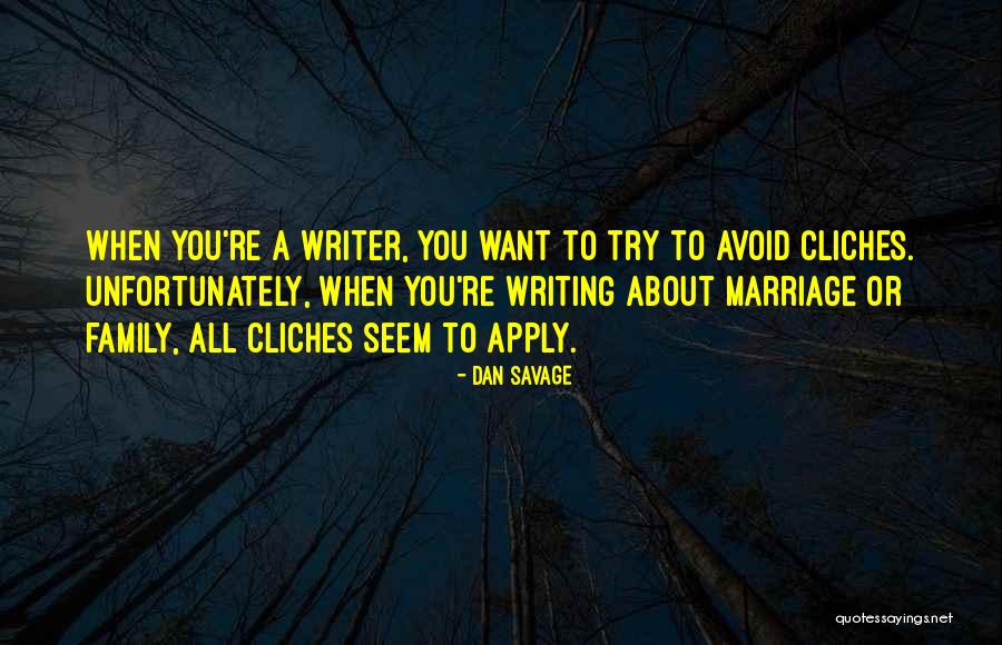 Noltemeyer Wynde Quotes By Dan Savage Noltemeyer Wynde Quotes By Dan Savage