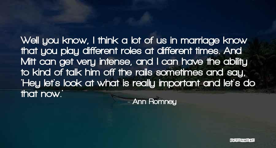Noluntad Quotes By Ann Romney Noluntad Quotes By Ann Romney
