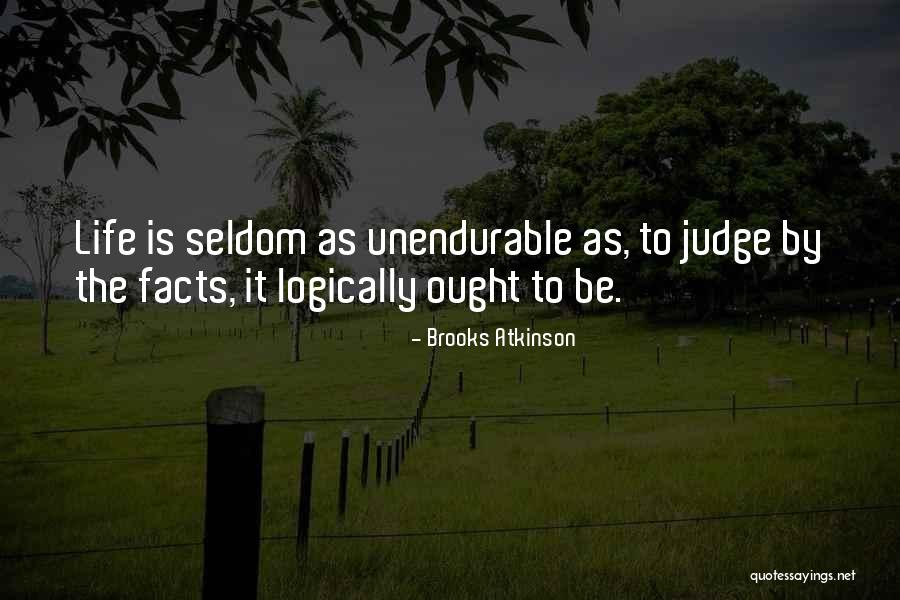 Noluntad Quotes By Brooks Atkinson Noluntad Quotes By Brooks Atkinson