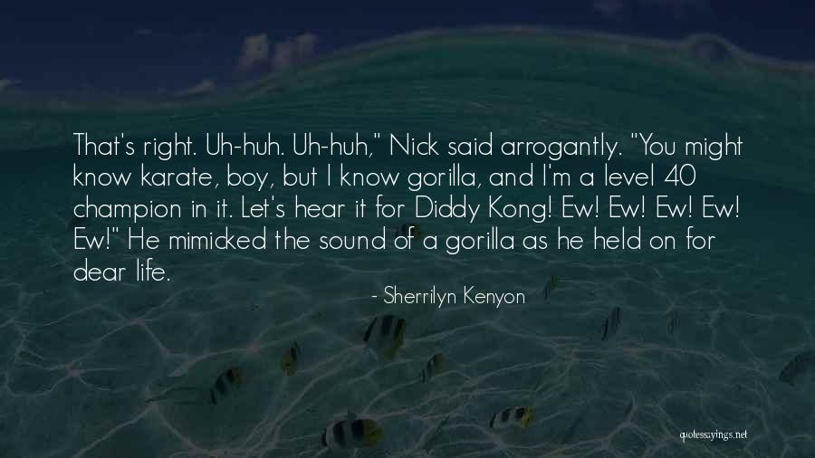 Noluthando Makalima Quotes By Sherrilyn Kenyon Noluthando Makalima Quotes By Sherrilyn Kenyon