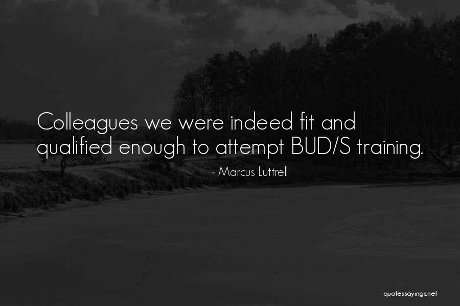 Nomadisme Quotes By Marcus Luttrell Nomadisme Quotes By Marcus Luttrell