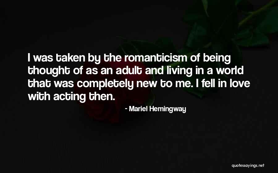 Nomadisme Quotes By Mariel Hemingway Nomadisme Quotes By Mariel Hemingway