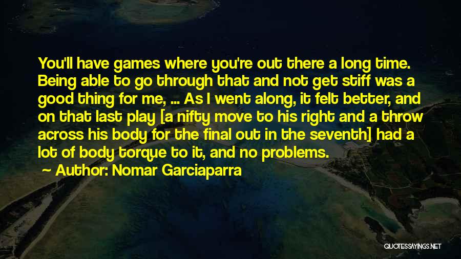 Nomar Garciaparra Quotes 1332819