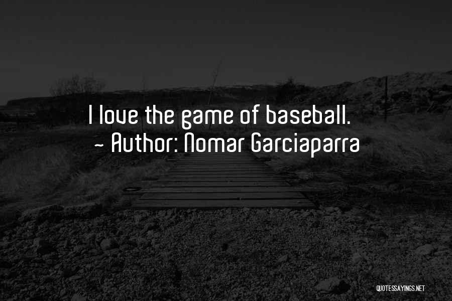 Nomar Garciaparra Quotes 1713214