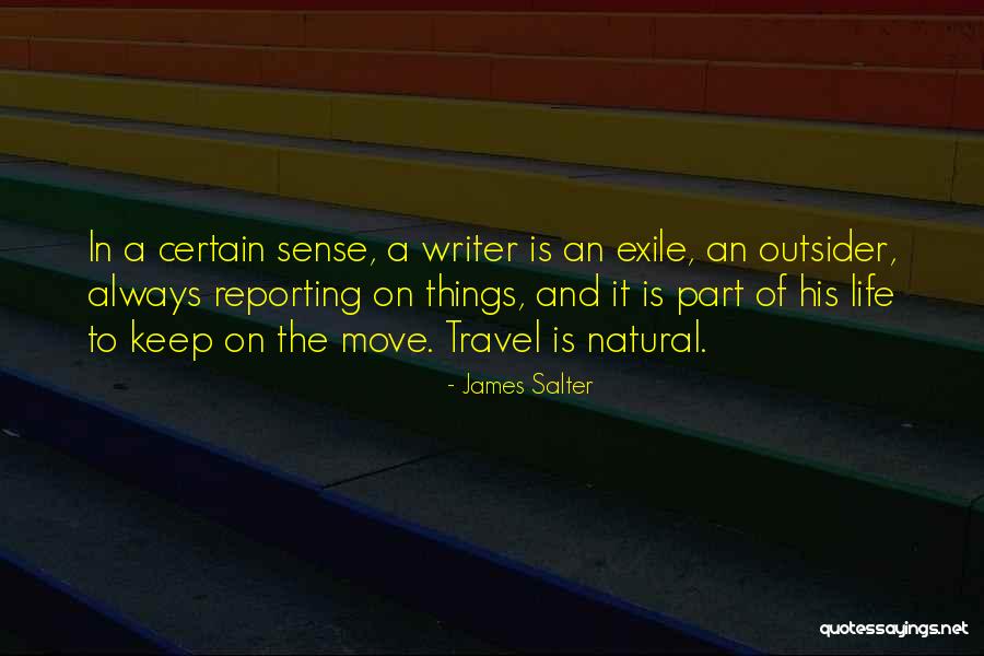 Nomar Mazara Quotes By James Salter Nomar Mazara Quotes By James Salter