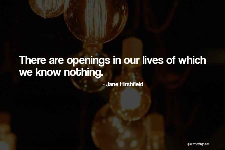 Nombots Quotes By Jane Hirshfield Nombots Quotes By Jane Hirshfield