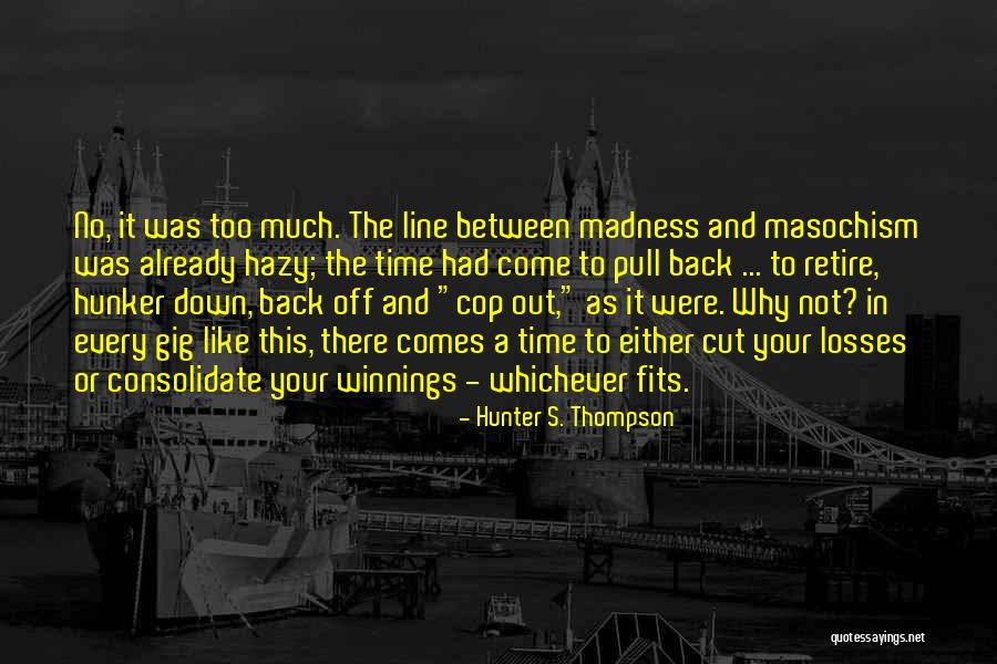 Nombra A Quotes By Hunter S. Thompson Nombra A Quotes By Hunter S. Thompson