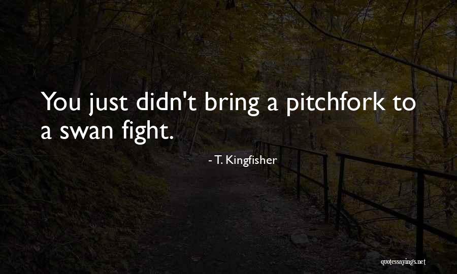 Nombramiento Quotes By T. Kingfisher Nombramiento Quotes By T. Kingfisher