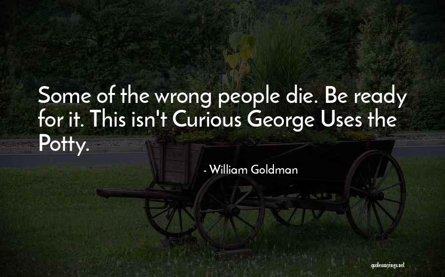 Nombramiento Quotes By William Goldman Nombramiento Quotes By William Goldman