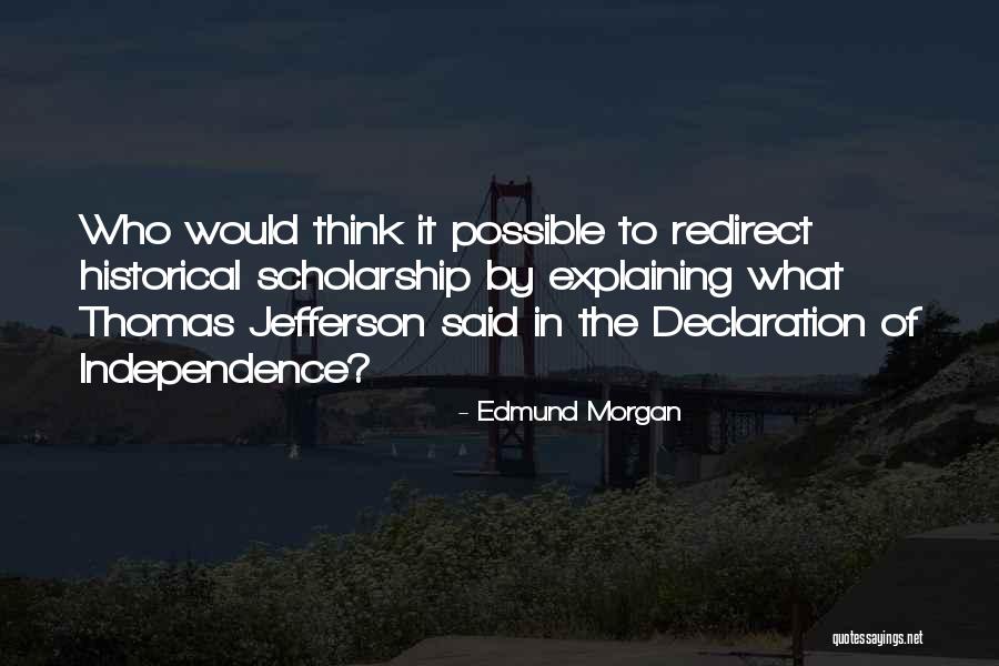 Nomenclatura De Alcoholes Quotes By Edmund Morgan Nomenclatura De Alcoholes Quotes By Edmund Morgan