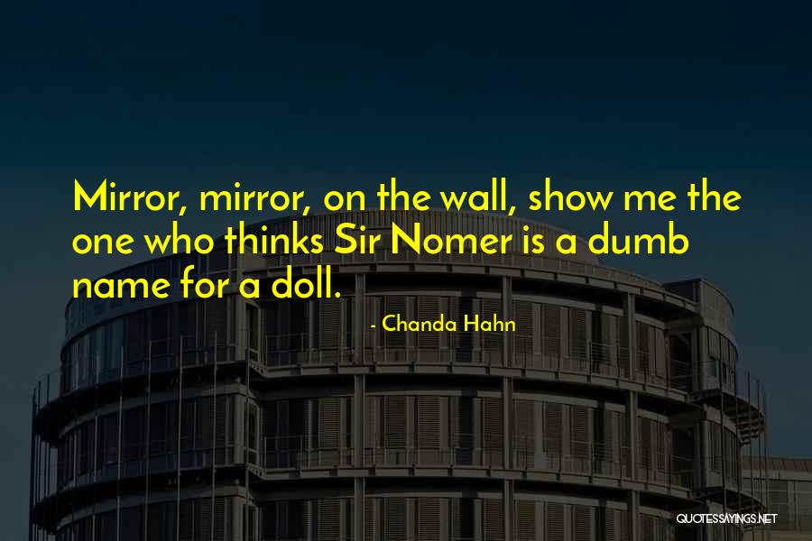 Nomer Quotes By Chanda Hahn Nomer Quotes By Chanda Hahn