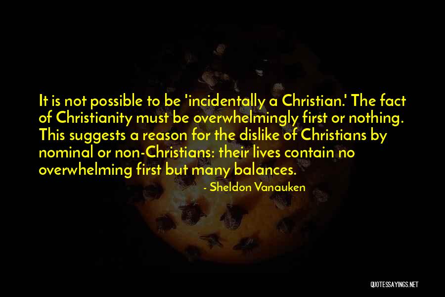 Nominal Christian Quotes By Sheldon Vanauken Nominal Christian Quotes By Sheldon Vanauken